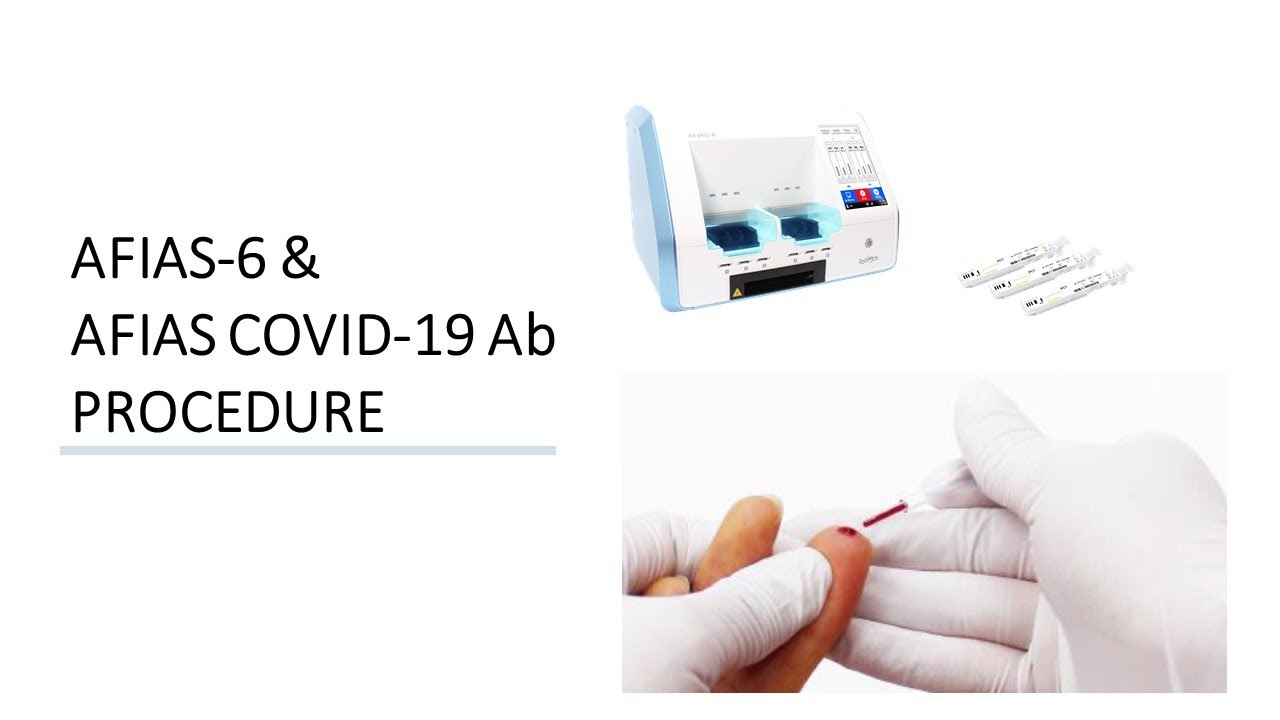 Procedure video AFIAS 6 and AFIAS COVID-19
